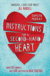Instructions for a Secondhand Heart Novel by Tamsyn Murray